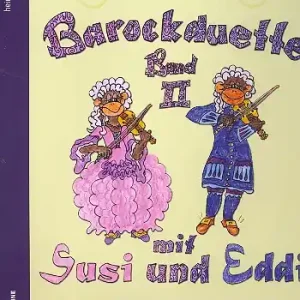 Barockduette mit Susi und Eddi Band 2 für 2 Violinen Neue Kollektion