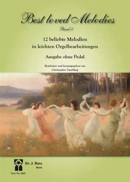 Neue Ware Best loved Melodies Band 2 für Orgel (manualiter)