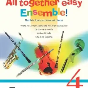 Sichere Zahlung All together - Easy Ensemble Band 4 für flexibles Ensemble