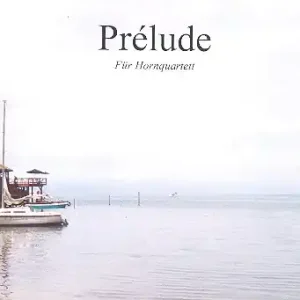 Schneller Versand Prélude für 4 Hörner in F