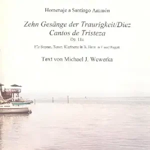 Kostenfreie Lieferung 10 Gesänge der Traurigkeit op.11a für Sopran, Tenor, Klarinette, Horn in F und Fagott