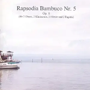 Rapsodia bambuco Nr.5 op.8 für 2 Oboen, 2 Klarinetten, 2 Hörner und 2 Fagotte Neue Ware