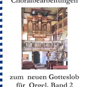 Online Kaufen 30 stilgerechte Choralbearbeitungen zum neuen Gotteslob Band 2 für Orgel