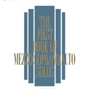 The first book of Mezzo Soprano/Alto Solos (+Online Audio) for mezzo-soprano/alto and piano Bestseller