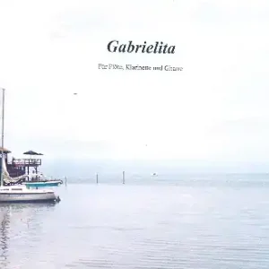 Versand Am Gleichen Tag Gabrielita für Flöte, Klarinette und Gitarre