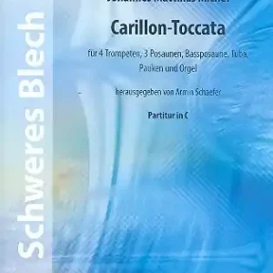 Highlight Carillon-Toccata für 4 Trompeten, 3 Posaunen, Bassposaune, Tuba, Pauken und Orgel