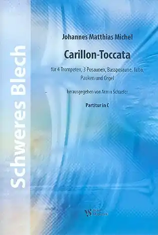 Highlight Carillon-Toccata für 4 Trompeten, 3 Posaunen, Bassposaune, Tuba, Pauken und Orgel