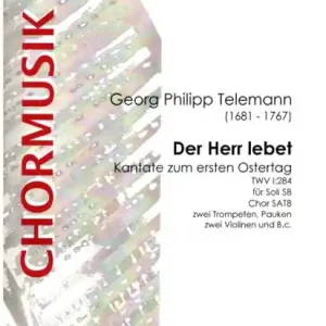Preiswert Der Herr lebet TWV1:284 für Soli, gem Chor und Instrumente