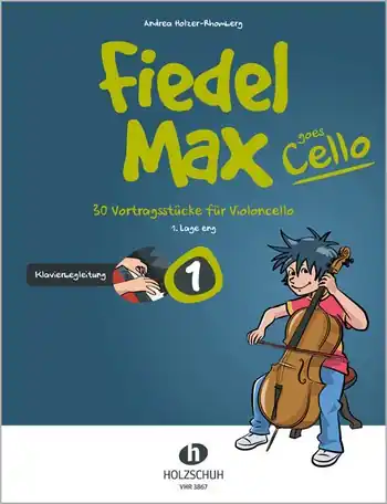 Fiedel-Max goes Cello Band 1 für Violoncello und Klavier Expressversand
