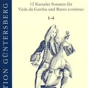 12 Kasseler Sonaten Band 1 (Nr.1-4) für Viola da gamba und Bc Günstig