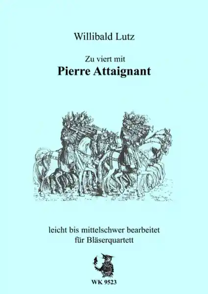 Zu viert mit Pierre Attaignant für 4 Blasinstrumente Neu Im Sortiment