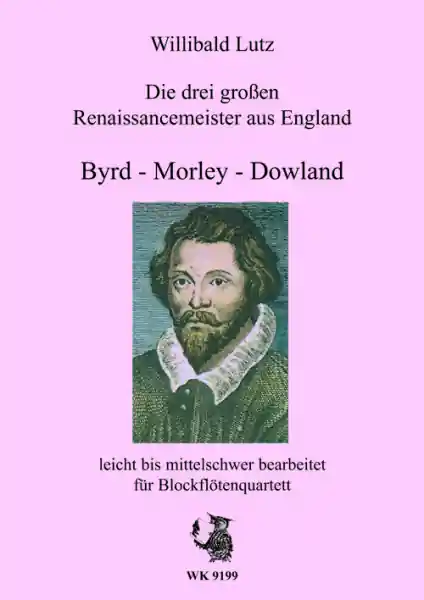 Jetzt Kaufen Die 3 großen Renaissancemeister aus England für 4 Blockflöten (SATB)
