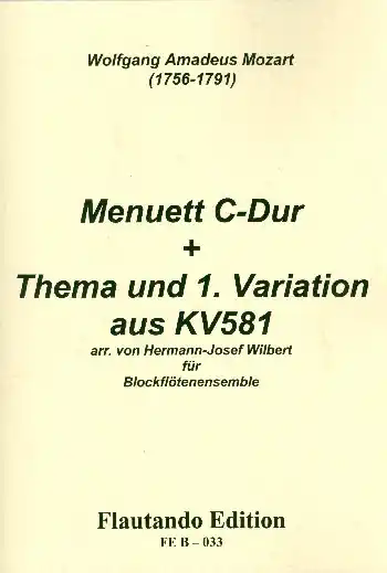 Highlight Menuett C-Dur, Thema und 1. Variation aus KV581 für 4 Blockflöten (SATB)