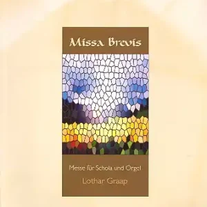 Aktuell Missa brevis für Schola (gem Chor unisono) und Orgel