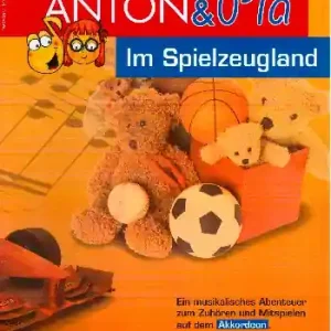 Anton & Pia im Spielzeugland (+CD) für Akkordeon Solange Der Vorrat Reicht
