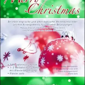 Knallerangebot Merry Christmas für 1-3 Melodieinstrumente (und Klavier ad lib/Klavier solo))