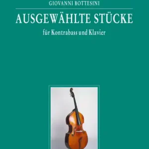 Finale Aktion Ausgewählte Stücke für Kontrabaß und Klavier