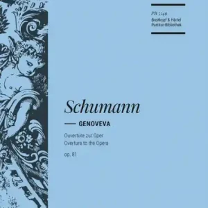 Neu Im Sortiment Genoveva op.81 - Ouvertüre zur Oper für Orchester