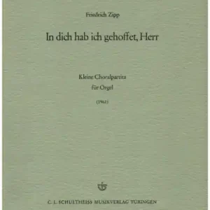 In dich hab ich gehoffet, Herr - Kleine Choralpartita für Orgel Abverkauf
