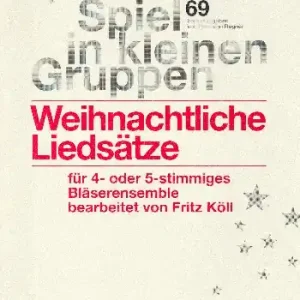 Weihnachtliche Liedsätze für Posaunenchor (Blechbläser-Ensemble) Sofort Bestellen
