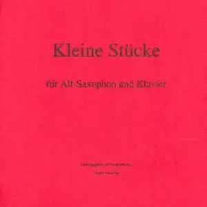 Kleine Stücke für Altsaxophon und Klavier Markenware