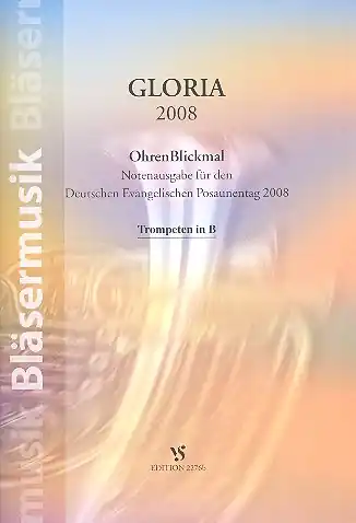 Zertifiziert Gloria 2008 für Blechbläser (Posaunenchor)