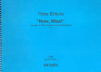 Now Miss für Violine, Synthesizer und Stereotonband Zertifiziert
