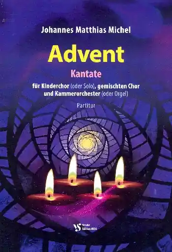 Direktkauf Advent für Solo (Kinderchor), gem Chor und Kammerorchester (Orgel)