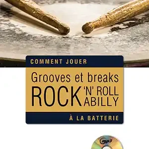 Grooves et Breaks Rock, Rock 'n' Roll & Rockabilly (+mp3) pour batterie Super-Preis
