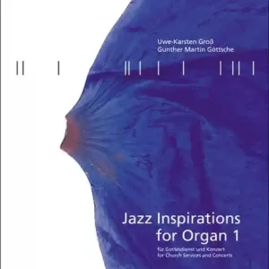 Kostenfreie Lieferung Jazz Inspirations for Organ 1 for church servises and concerts