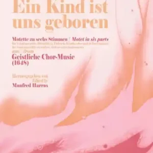 Saisonangebot Ein Kind ist uns geboren für 6 Stimmen (vokal oder instrumental)