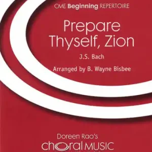 Neuheit Prepare thyself, Zion for unison treble choir and piano