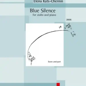 Blue Silence (2006) for violin and piano Expressversand