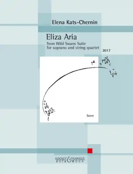 Eliza Aria from 'Wild Swans Suite' (2017) for soprano and string quartet Super-Preis