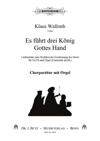 Online Kaufen Es führt drei König Gottes Hand für gem Chor und Orgel (Gemeinde ad lib.)