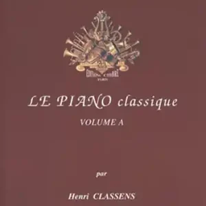 Versand Am Gleichen Tag Le piano classique vol.A pour piano