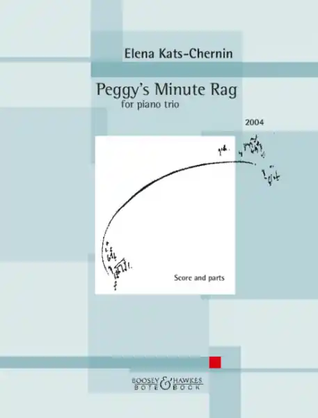 Geprüft Peggy's Minute Rag (2004) for piano trio