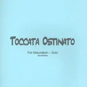 Toccata ostinato für Akkordeon Markenware