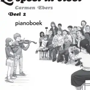 Zo Speel Ik Viool Vol. 2 for violin and piano Markenware