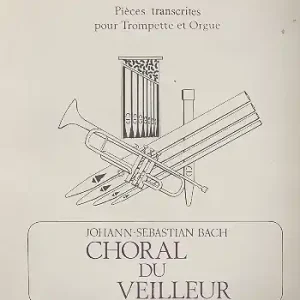Choral du veilleur pour trompette et orgue Letzte Chance