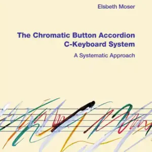 Knallerangebot The Chromatic Button Accordion for accordion