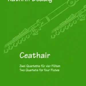 Ceathair - Zwei Quartette für 4 Flöten Bestseller