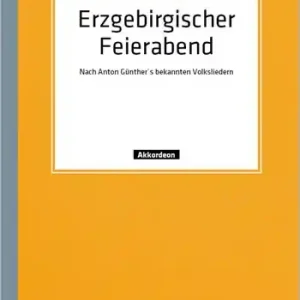 Erzgebirgischer Fererabend für 1-2 Akkordeons Schneller Versand