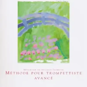 Preis Gesenkt Méthode pour trompettiste avancé (en/fr)