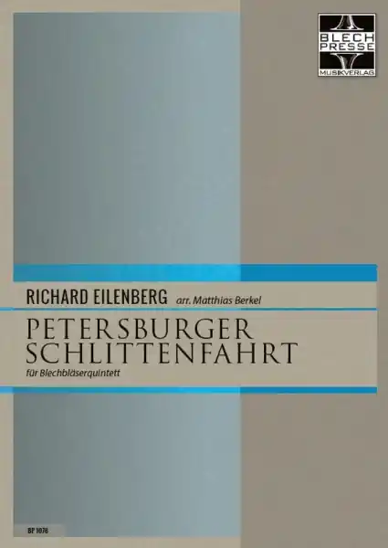 Petersburger Schlittenfahrt für 2 Trompeten, Horn, Posaune und Tuba Direkt Vom Hersteller