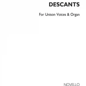 Descants for unison voices and organ Sofort Bestellen