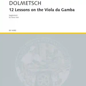 12 Lessons on the Viola da Gamba für Tenor-Viola da gamba Geprüft