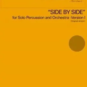 Kostenfreie Lieferung Side by Side - Version 1 (Original) for solo percussion and orchestra