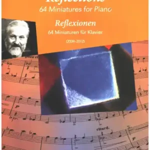 Jetzt Bestellen Reflections (2009-2012) für Klavier