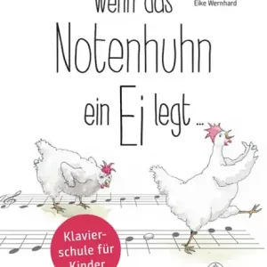 Top-Angebot Wenn das Notenhuhn ein Ei legt...
